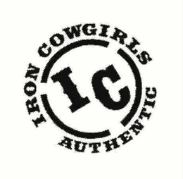 IRON COWGIRLS AUTHENTIC IC trademark