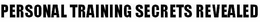 PERSONAL TRAINING SECRETS REVEALED trademark