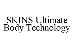 SKINS ULTIMATE BODY TECHNOLOGY trademark
