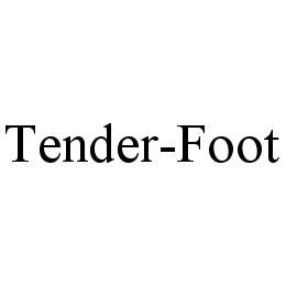 TENDER-FOOT trademark