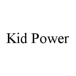 KID POWER trademark