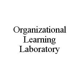 ORGANIZATIONAL LEARNING LABORATORY trademark