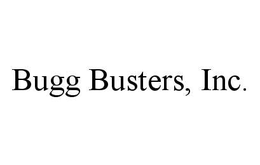 BUGG BUSTERS, INC. trademark