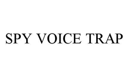 SPY VOICE TRAP trademark