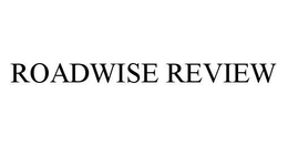 ROADWISE REVIEW trademark