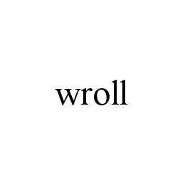 WROLL trademark