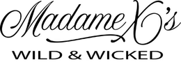 MADAME X'S WILD & WICKED trademark