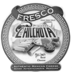FRESCO PART SKIM MILK CHEESE QUESOS CHILCHOTA MEXICO'S BEST CHEESE AUTHENTIC MEXICAN CHEESE QUESO AUTENTICAMENTE MEXICANO trademark