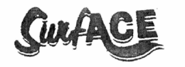 SURFACE trademark