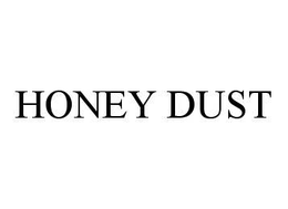 HONEY DUST trademark