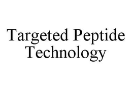 TARGETED PEPTIDE TECHNOLOGY trademark