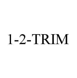 1-2-TRIM trademark