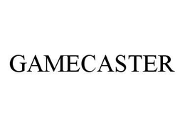 GAMECASTER trademark