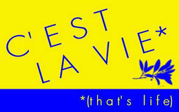 C'EST LA VIE / THAT'S LIFE trademark
