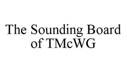 THE SOUNDING BOARD OF TMCWG trademark