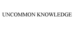 UNCOMMON KNOWLEDGE trademark