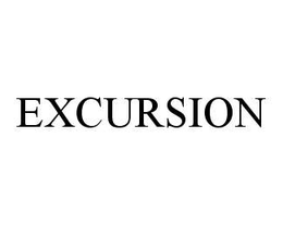EXCURSION trademark