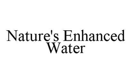 NATURE'S ENHANCED WATER trademark