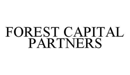 FOREST CAPITAL PARTNERS trademark