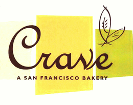 CRAVE A SAN FRANCISCO BAKERY trademark