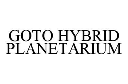 GOTO HYBRID PLANETARIUM trademark