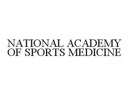 NATIONAL ACADEMY OF SPORTS MEDICINE trademark