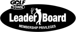 GOLF TOWN LEADER BOARD MEMBERSHIP PRIVILEGES trademark