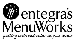 ENTEGRA'S MENUWORKS PUTTING TASTE AND VALUE ON YOUR MENU trademark