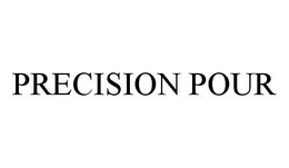 PRECISION POUR trademark