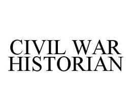 CIVIL WAR HISTORIAN trademark
