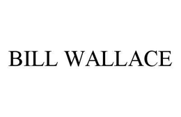 BILL WALLACE trademark