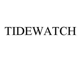 TIDEWATCH trademark