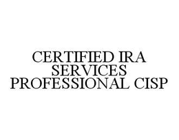 CERTIFIED IRA SERVICES PROFESSIONAL CISP trademark