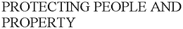 PROTECTING PEOPLE AND PROPERTY trademark