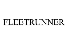 FLEETRUNNER trademark