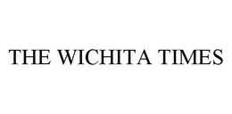 THE WICHITA TIMES trademark