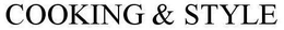 COOKING & STYLE trademark