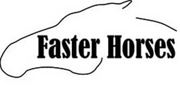 FASTER HORSES trademark