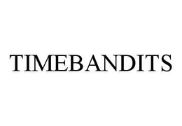 TIMEBANDITS trademark