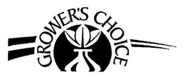 GROWER'S CHOICE trademark