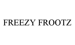 FREEZY FROOTZ trademark