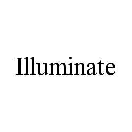 ILLUMINATE trademark