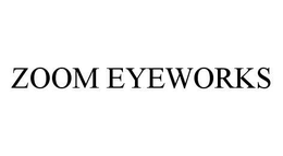 ZOOM EYEWORKS trademark