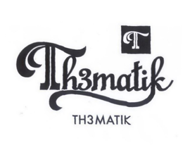 T TH3MATIK TH3MATIK trademark