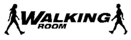 WALKING ROOM trademark