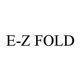 E-Z FOLD trademark