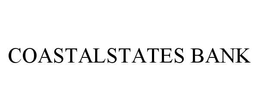COASTALSTATES BANK trademark