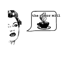 THE RUMOR MILL trademark