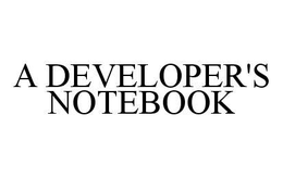 A DEVELOPER'S NOTEBOOK trademark
