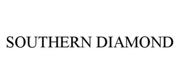 SOUTHERN DIAMOND trademark